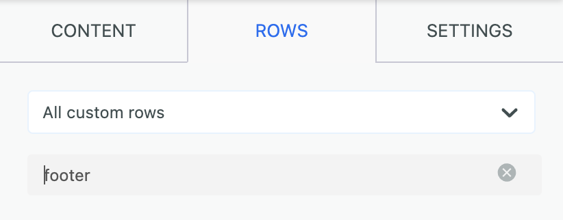 An image of the top portion of the drag and drop editor's right sidebar. There are three tabs at the top: content, rows, and settings. Rows is selected. There is a dropdown with the category, All custom rows, selected. Below that, the word footer is entered in the search bar.