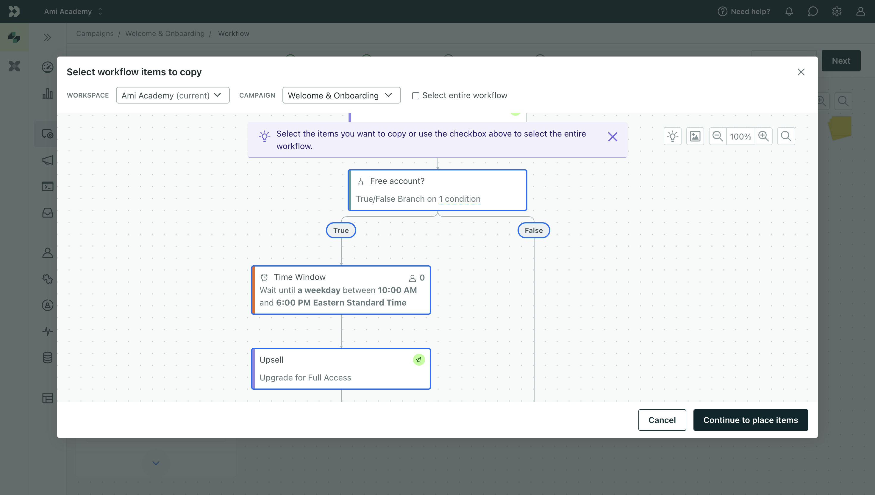 After you click, Copy workflow items from..., a large modal appears on screen showing the workspace you're in and a dropdown at the top to select a campaign you want to copy from. The canvas of a campaign appears and a true/false branch is highlighted with a blue border along with the blocks within the branch.