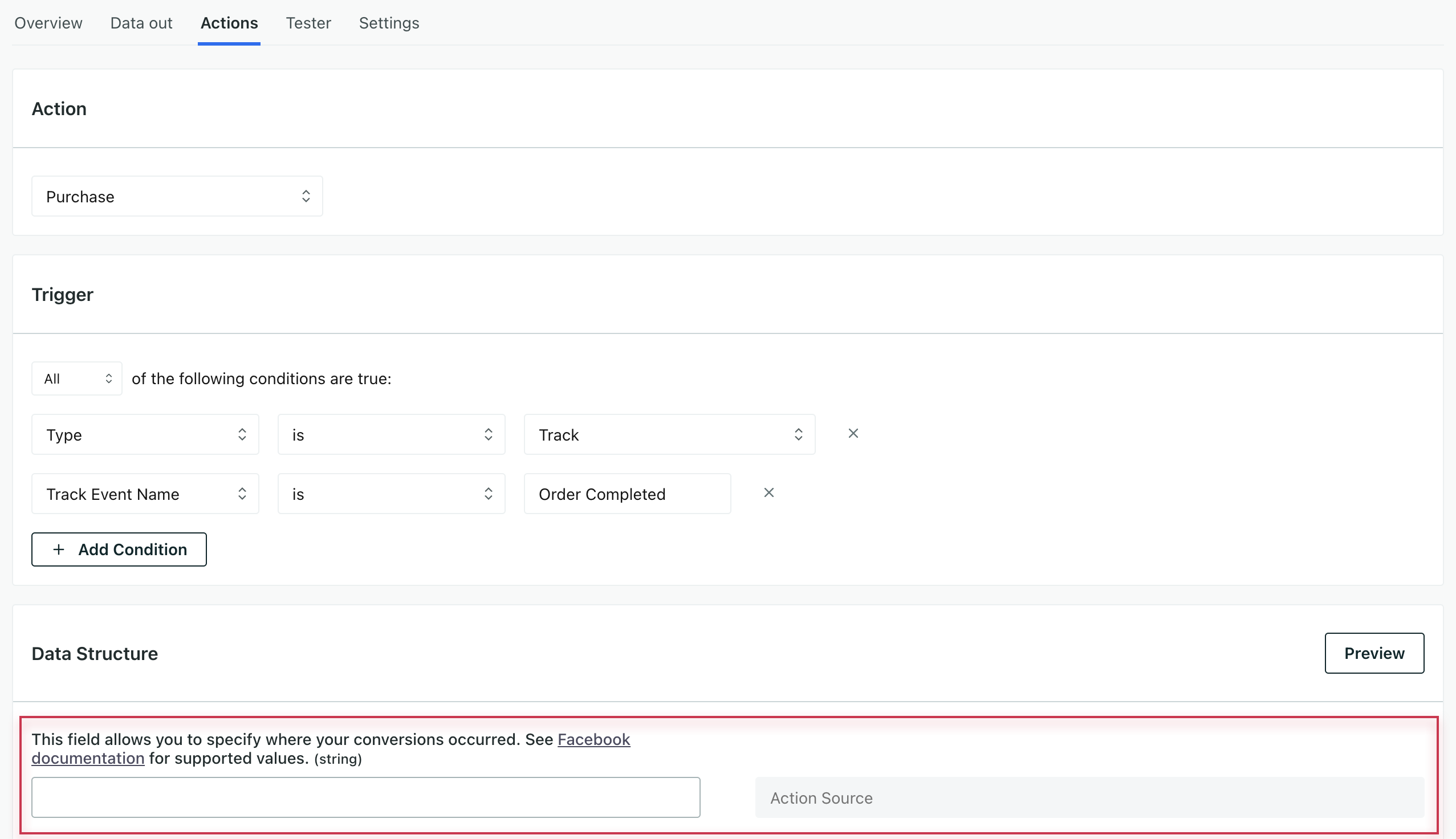 A screenshot of the top of an Action page. At the top, the action selected is Purchase. Under that, the trigger specifies type is track and track event name is order completed. Under that is Data Structure. The first value field on the left is blank, and this is where you'd specify the value of the Action Source, the field on the right. The value and field are highlighted in a red rectangle.