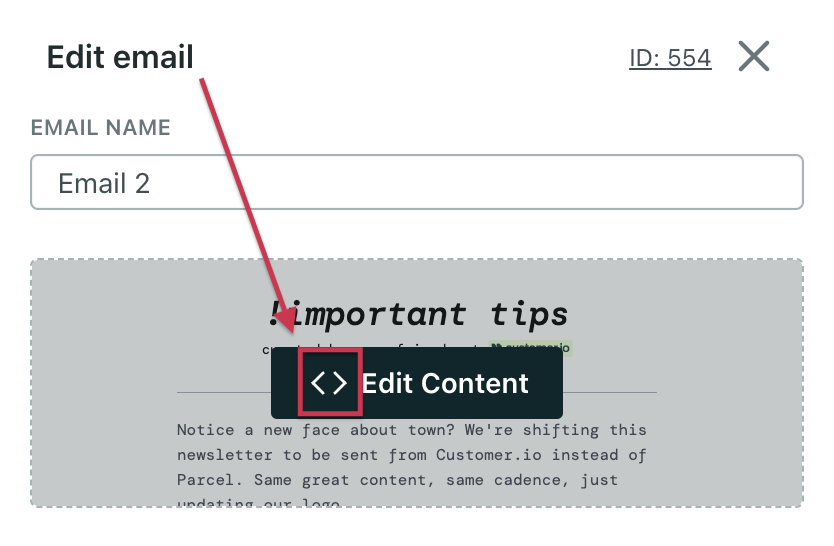 An image of the top of the left-hand panel that appears when you click an email in the workflow builder. The button Edit Content shows two angle brackets, which indicates the code editor.