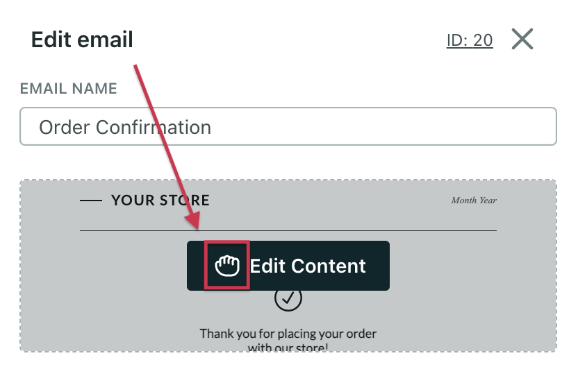 An image of the top of the left-hand panel that appears when you click an email in the workflow builder. The button Edit Content shows the symbol, a hand gripping, which indicates the drag and drop editor.