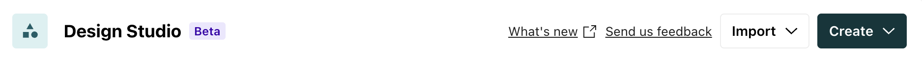 At the top of the Design Studio dashboard is a button that reads Send us feedback.