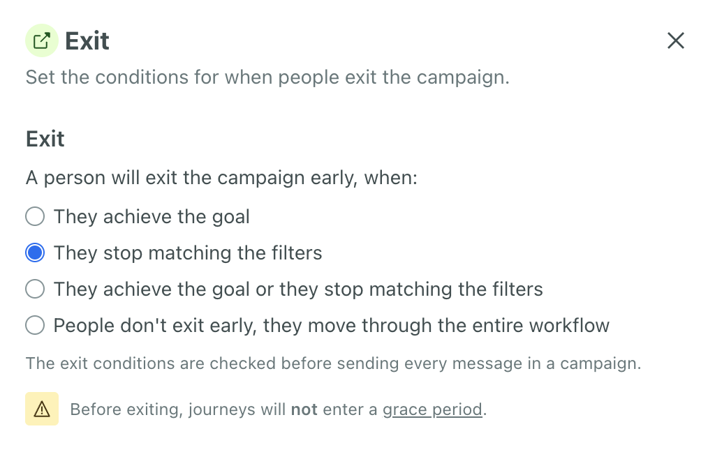 an exit condition with filters is clicked and a warning note at the bottom states that before exiting, journeys will not enter a grace period.