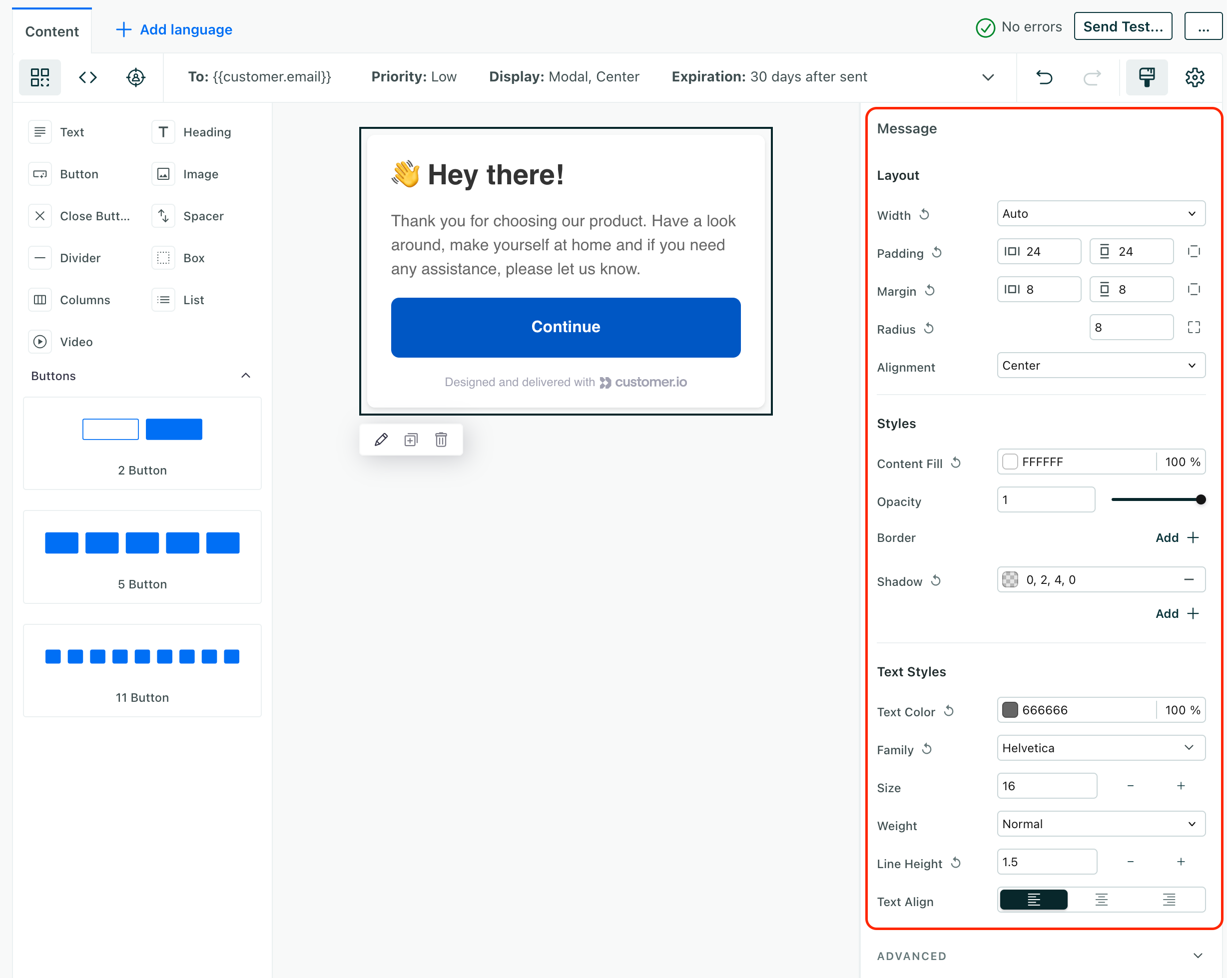 Set up your message's name, audience, and default style in the message settings.