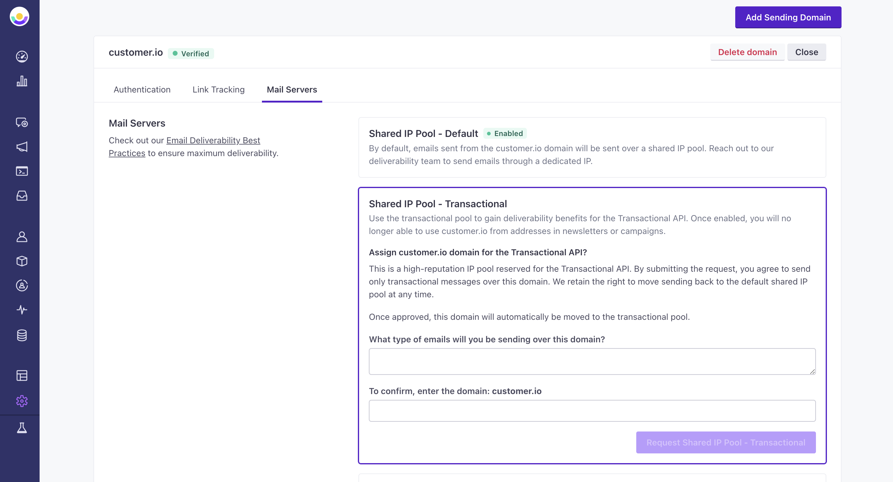 Under the Mail Servers tab of a domain, shared ip pool - transactional is selected. You have to explain what you'll be sending and confirm your domain to request access.