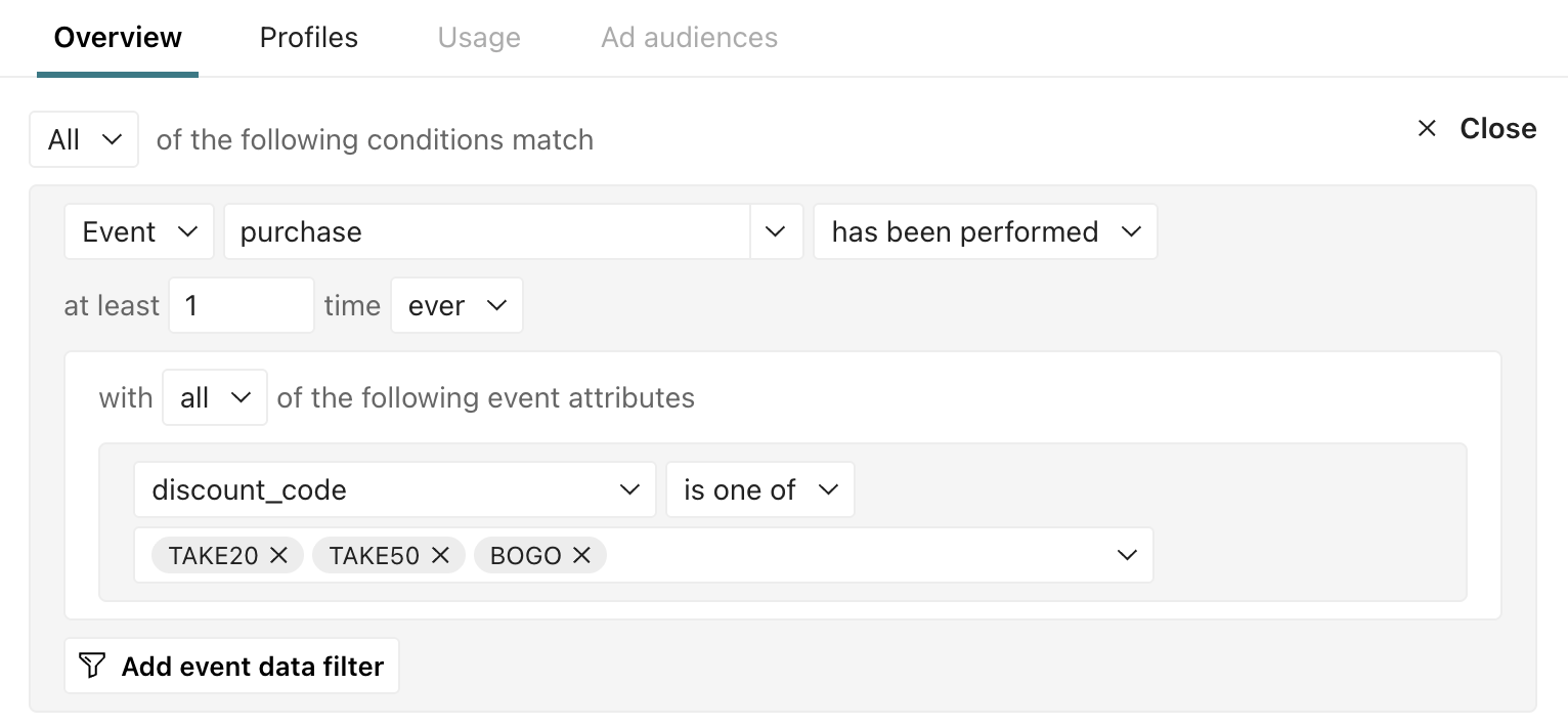 The segment condition is event purchase has been performed and the discount code is one of three values.