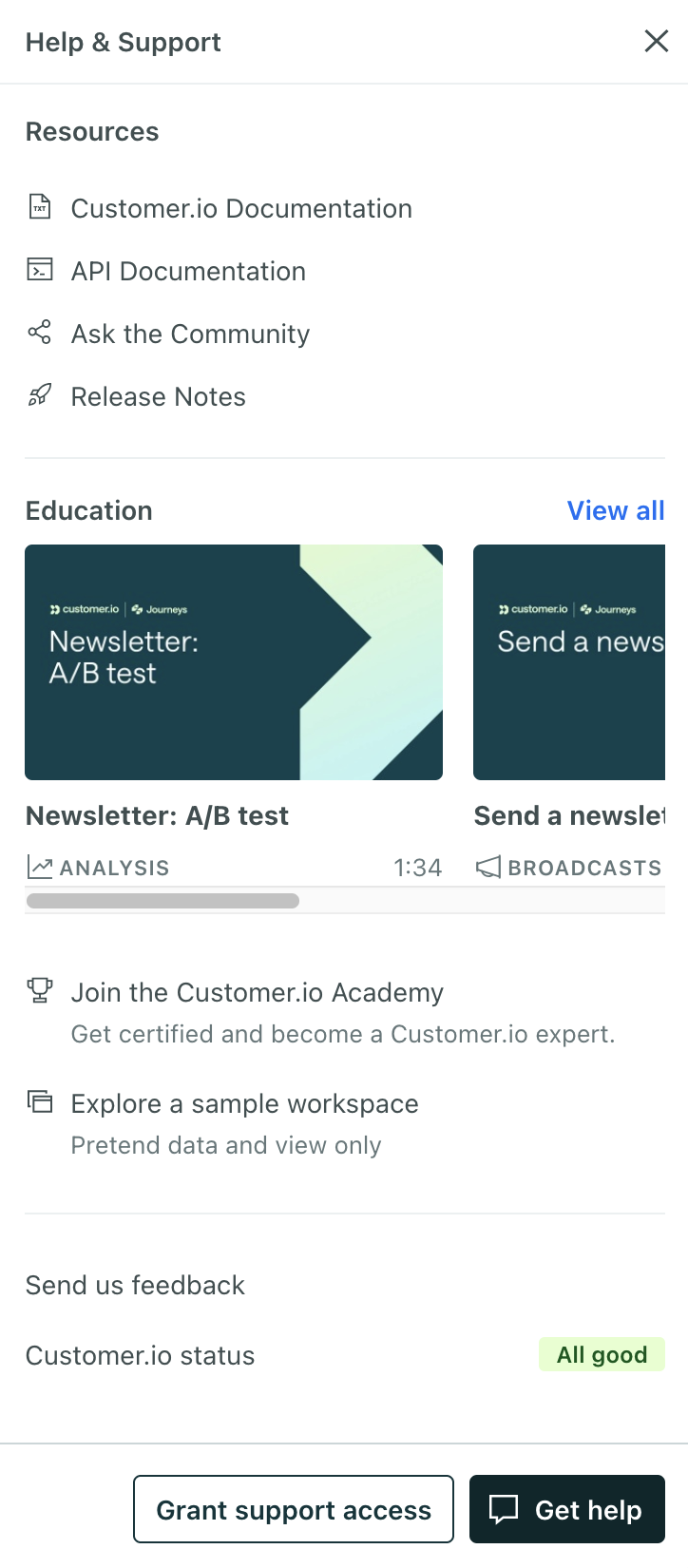 It's easier to get help with Customer.io