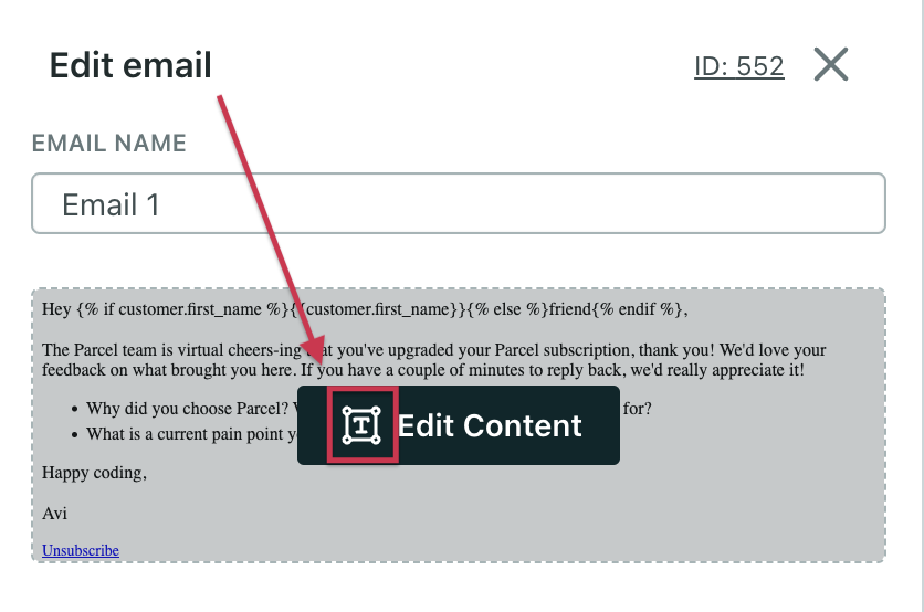 An image of the top of the left-hand panel that appears when you click an email in the workflow builder. The button Edit Content shows the symbol of a text box with the letter A, which indicates the rich text editor.