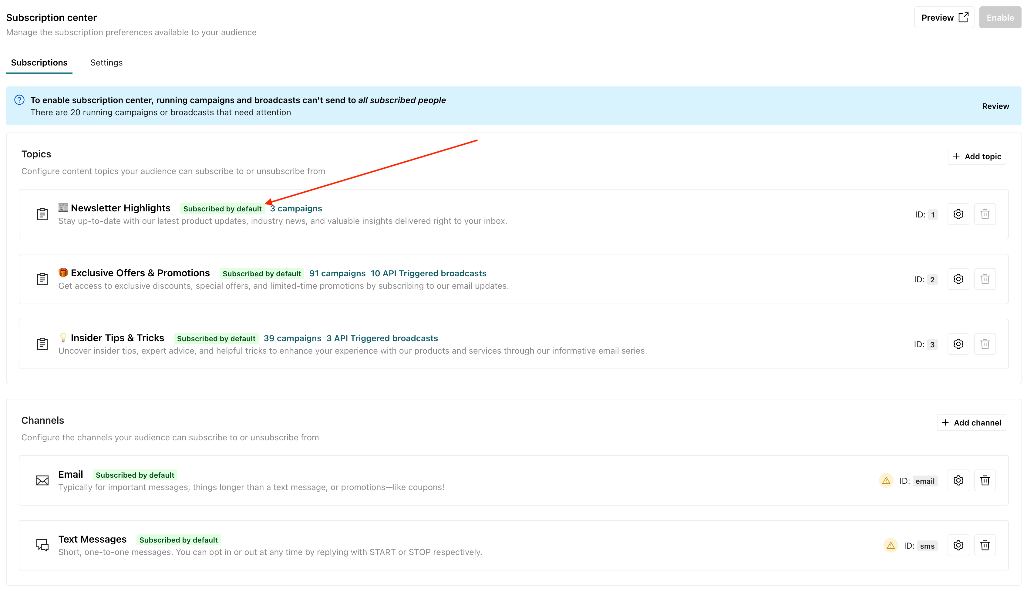 The landing page for the subscription center in Fly. The title is Subscription Center. The tab Subscriptions is selected. There's an arrow showing the default subscription status of a topic.