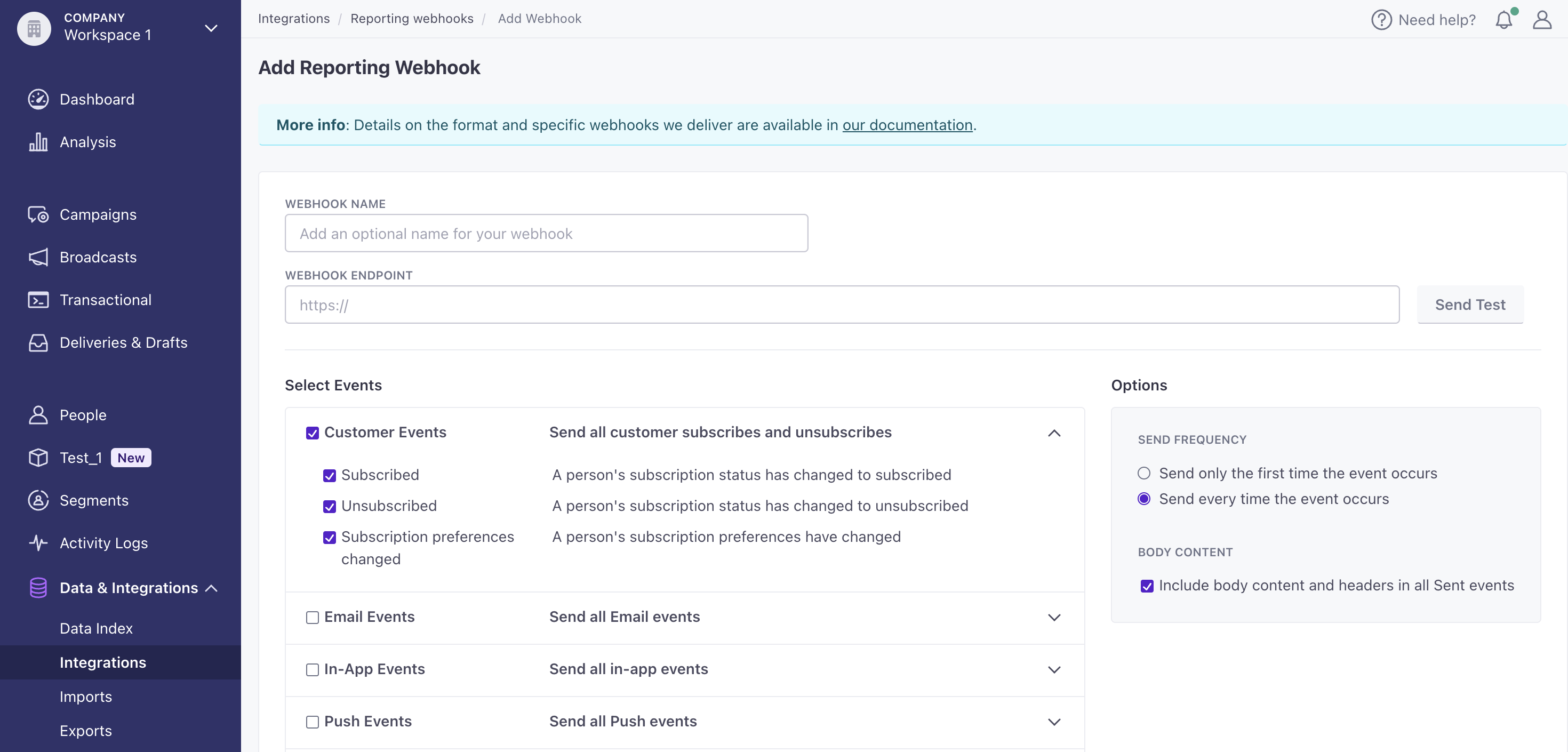 An admin selected all customer events for Subscribed, Unsubscribed, and Subscription preferences changed. On the right hand side, they also chose to send everytime the event occurs and checked the box for include body content.