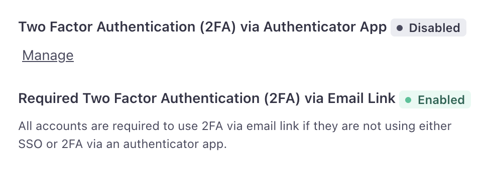 At the bottom of your account settings as an Account Admin, you see the option to manage 2fa via auth app when 2fa via email link is enabled.